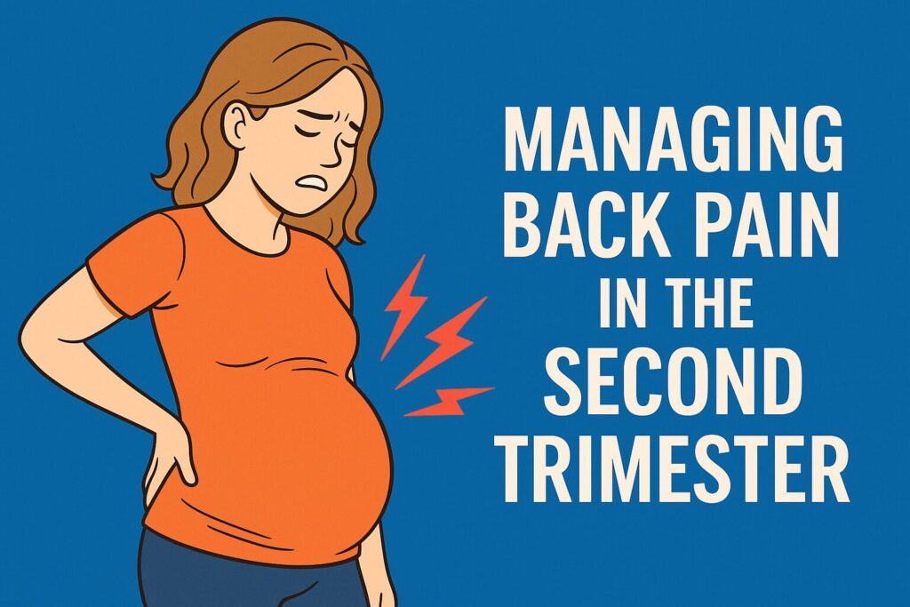 Managing Back Pain in the Second Trimester